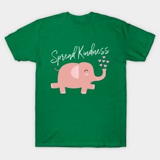 Elephant Will Spread Kindness T-Shirt